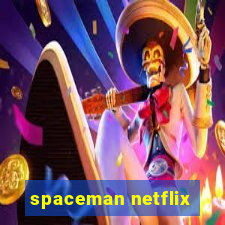 spaceman netflix