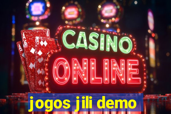 jogos jili demo