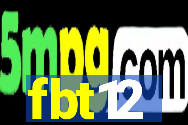 fbt12