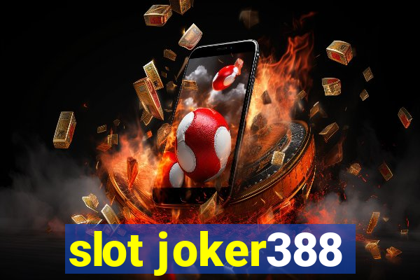 slot joker388