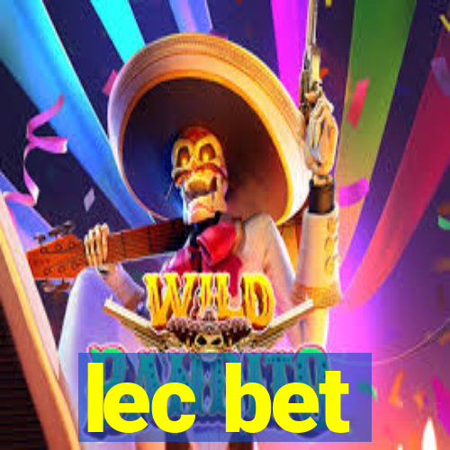 lec bet