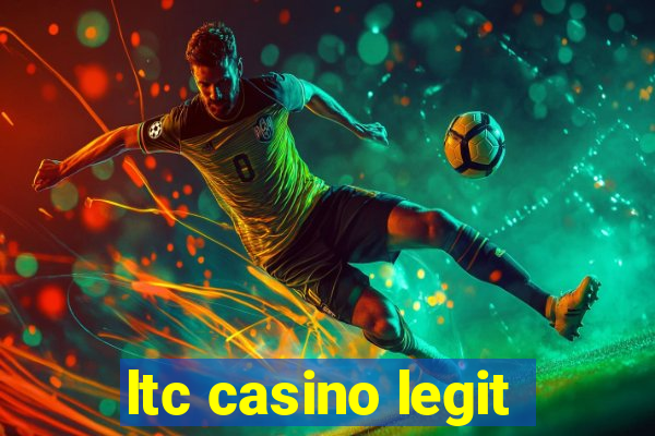 ltc casino legit