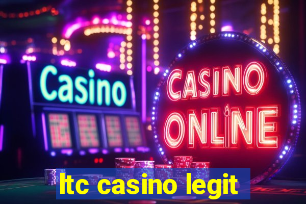 ltc casino legit