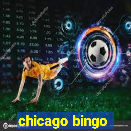 chicago bingo