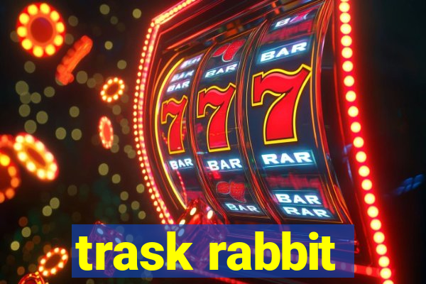 trask rabbit