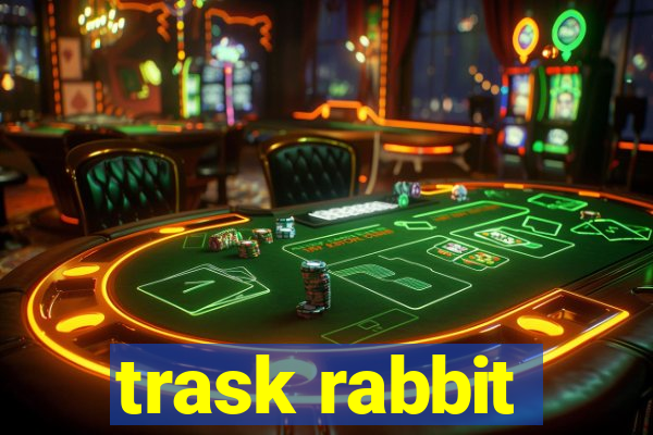 trask rabbit