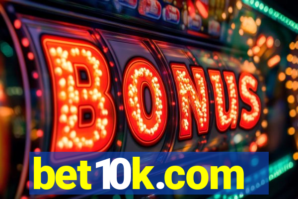 bet10k.com