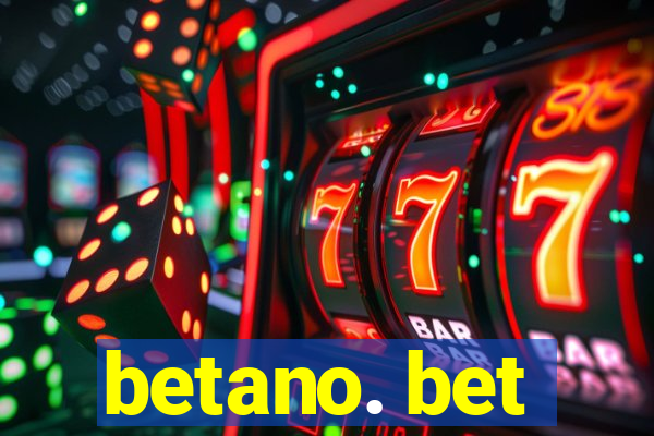 betano. bet