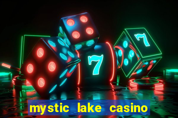 mystic lake casino prior lake