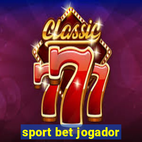 sport bet jogador