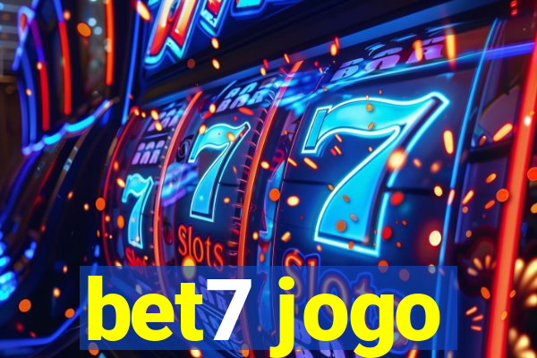 bet7 jogo