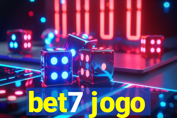 bet7 jogo