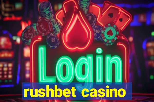 rushbet casino