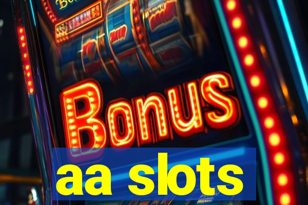 aa slots