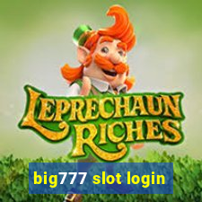 big777 slot login