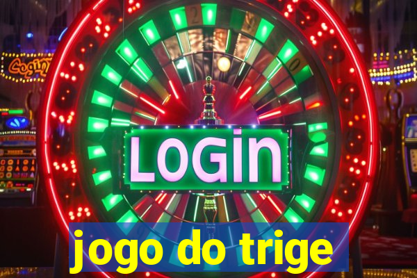 jogo do trige