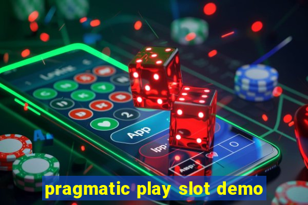 pragmatic play slot demo