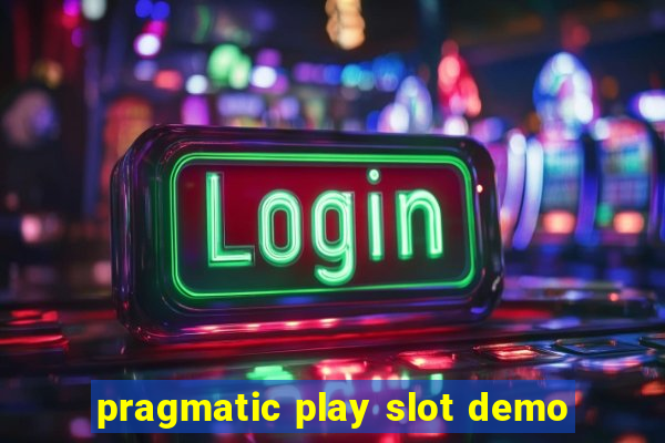 pragmatic play slot demo