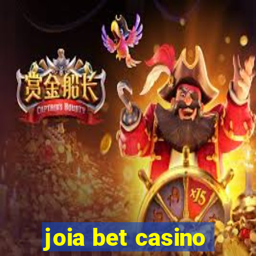 joia bet casino