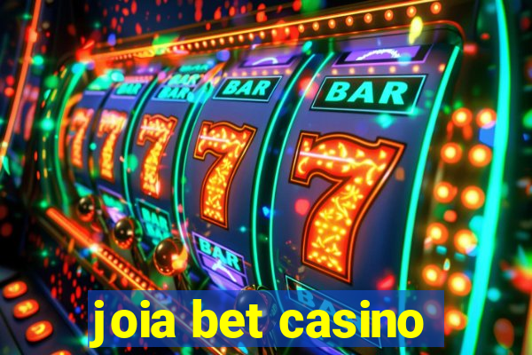 joia bet casino