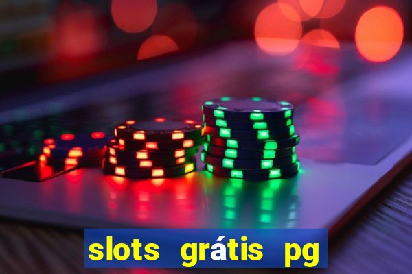 slots grátis pg soft slot demo