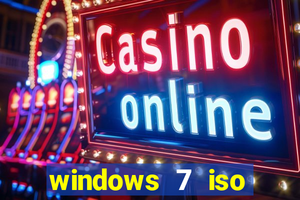 windows 7 iso download 32 bits pt-br