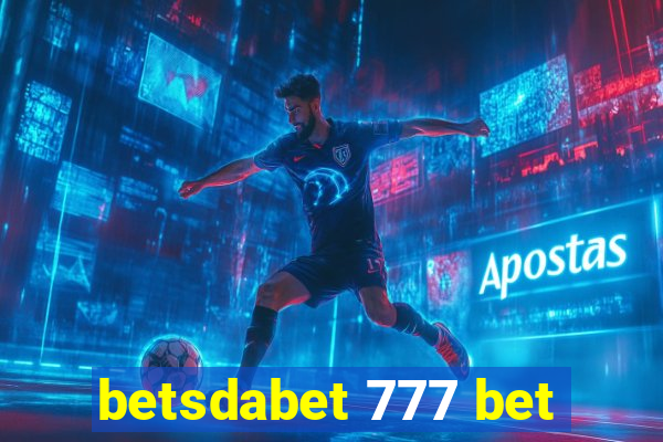 betsdabet 777 bet