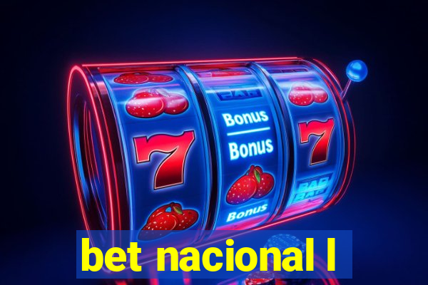 bet nacional l