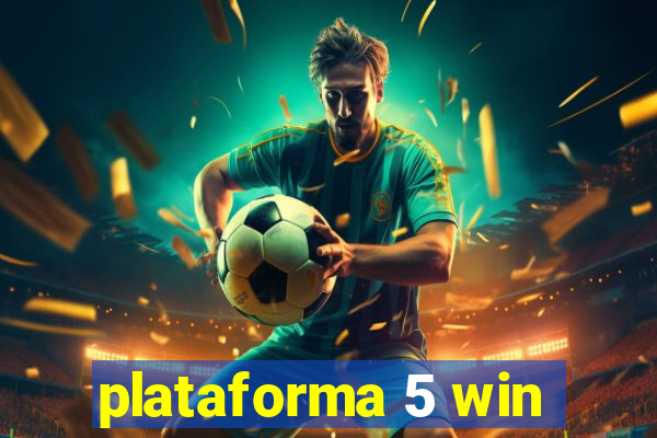 plataforma 5 win