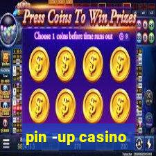 pin -up casino