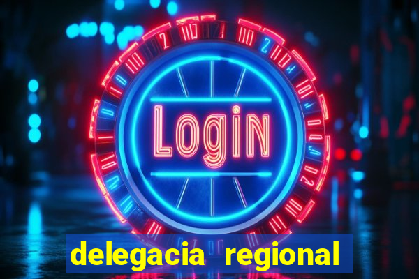 delegacia regional do trabalho