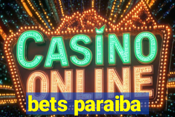 bets paraiba