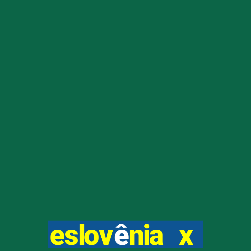 eslovênia x portugal ao vivo