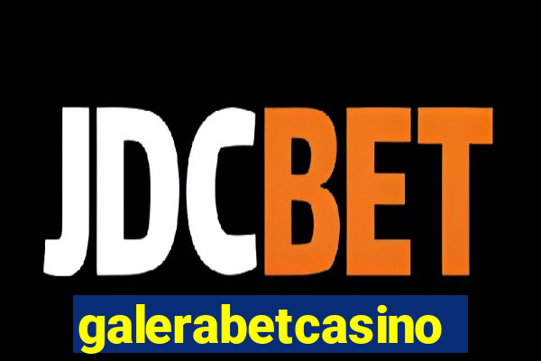 galerabetcasino