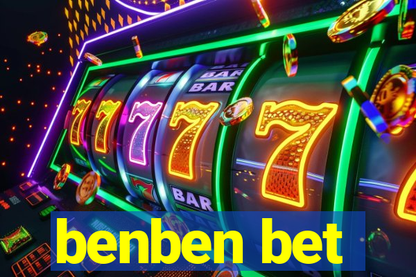 benben bet