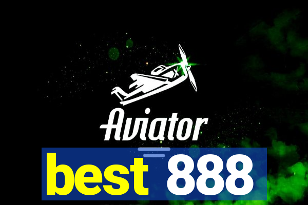 best 888