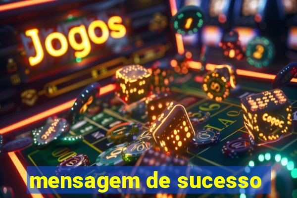 mensagem de sucesso