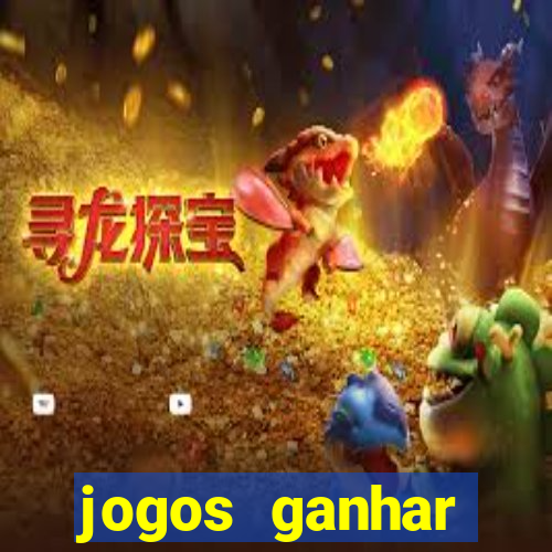 jogos ganhar dinheiro gratis