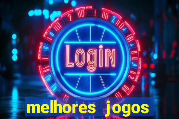 melhores jogos betano para ganhar dinheiro