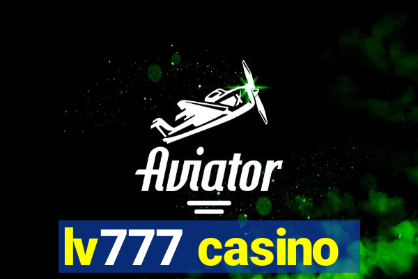 lv777 casino