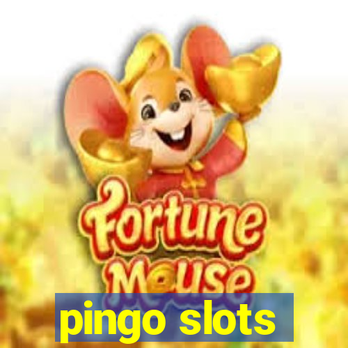 pingo slots