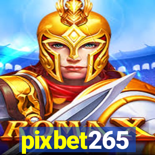 pixbet265