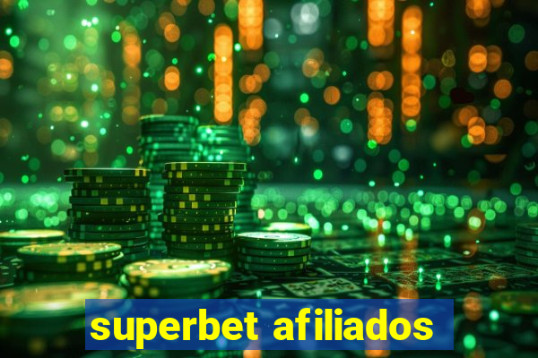 superbet afiliados