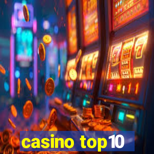 casino top10