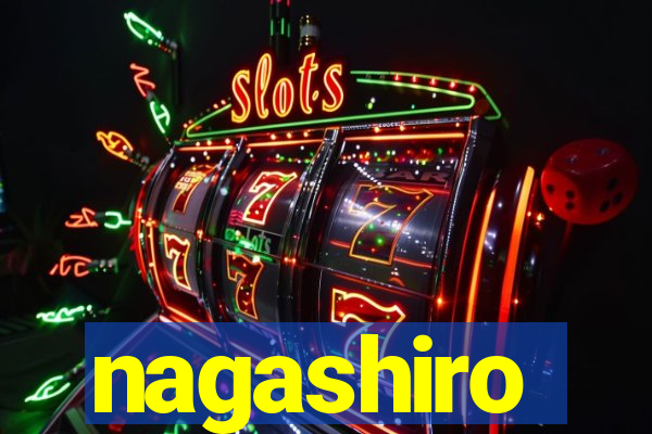 nagashiro