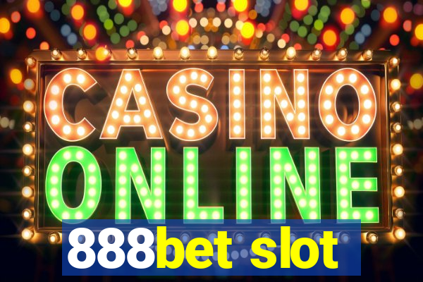 888bet slot