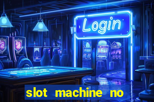 slot machine no deposit bonus