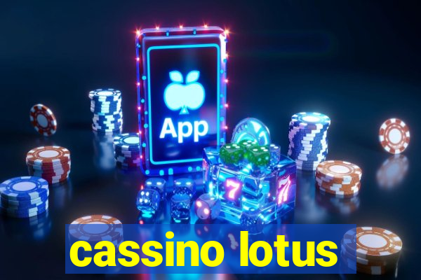 cassino lotus