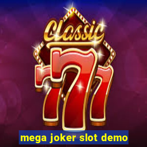 mega joker slot demo