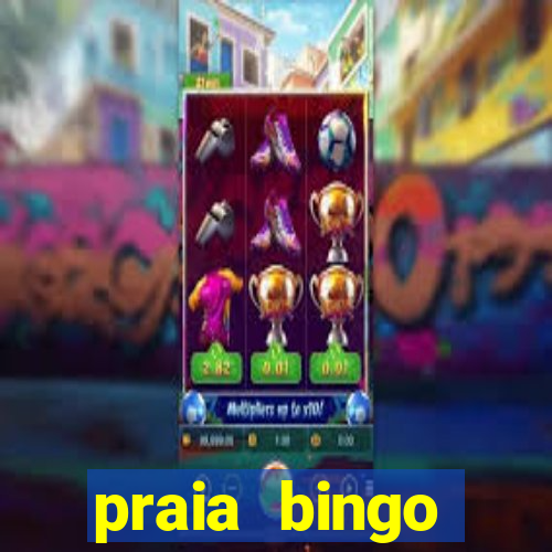 praia bingo download pc